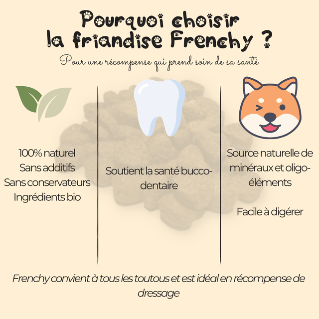Frenchy - La friandise bucco-dentaire